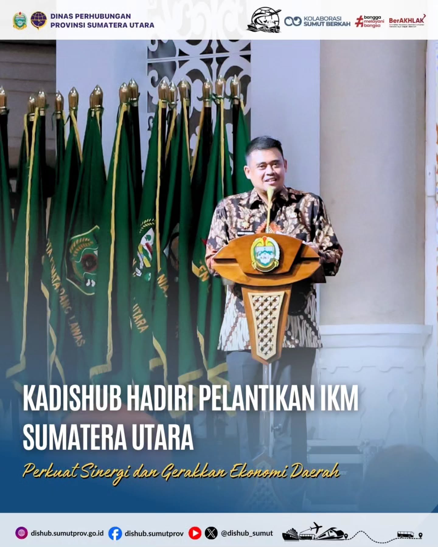 Kadishub Hadiri Pelantikan IKM Sumatera Utara
